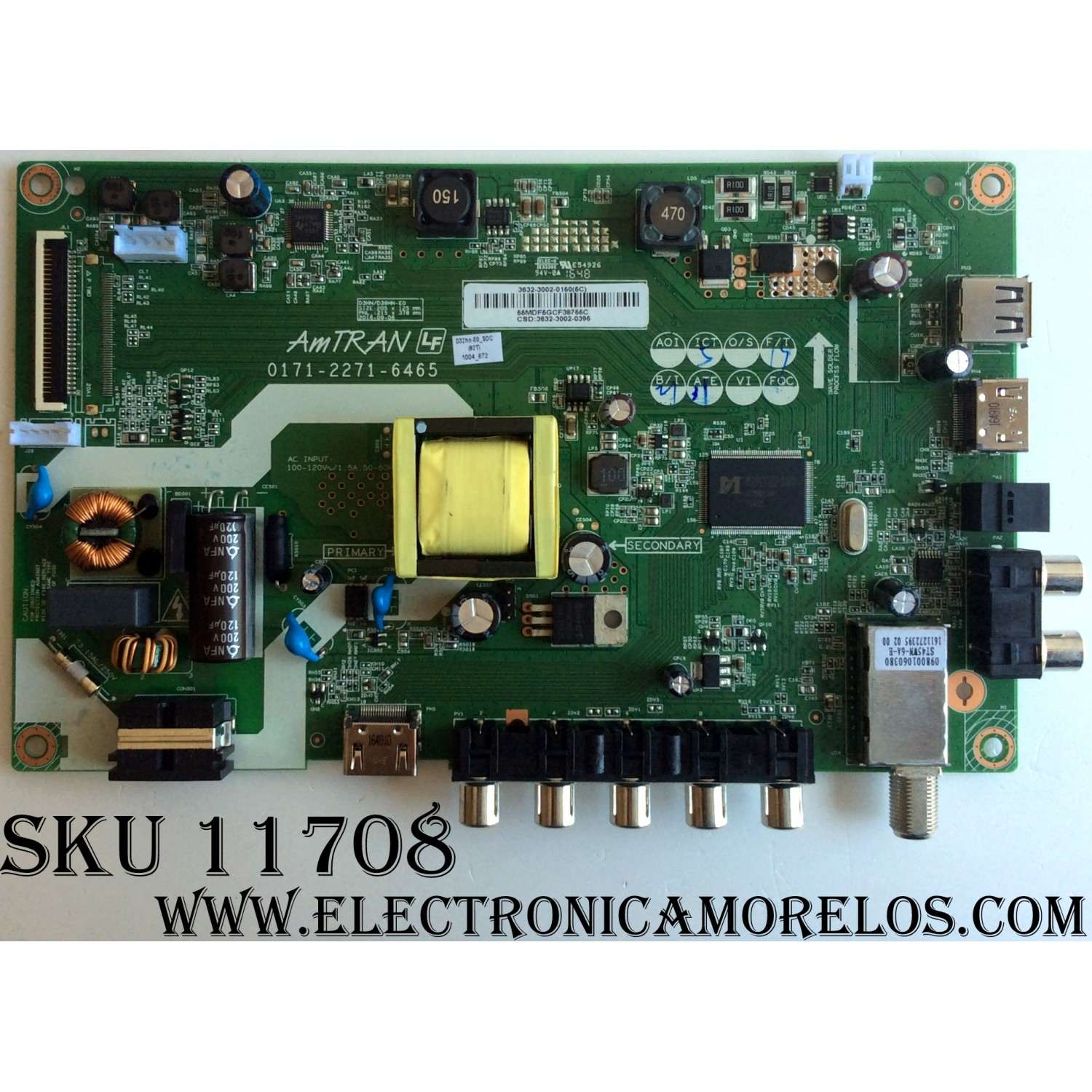MAIN FUENTE (COMBO) PARA TV VIZIO / NUMERO DE PARTE 3632-3002-0150 / 0171-2271-6465 / 3632-3002-0395 / PANEL LSC320AN10-H02 / MODELOS D32HN-E0 LAUSVMCS / D32HN-E0 LAUSVMCT